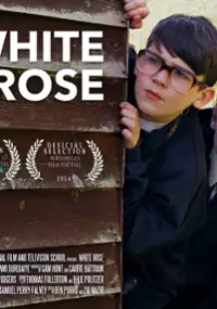 Plakat filmu White Rose