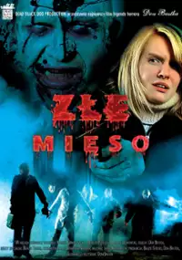 Plakat filmu Złe mięso