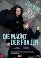 plakat filmu Die Macht der Frauen