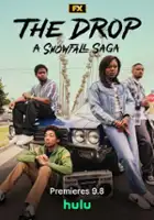 plakat serialu The Drop: A Snowfall Saga