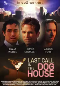 Plakat filmu Last Call in the Dog House