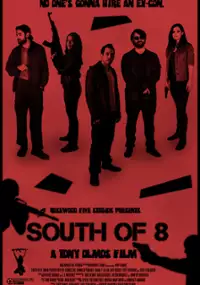 Plakat filmu South of 8
