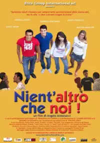 Plakat filmu Nient'altro che noi