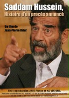 plakat filmu Saddam Hussein: Histoire d'un procès annoncé
