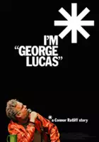 Patrick Cotnoir / I'm 'George Lucas': A Connor Ratliff Story