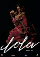 plakat filmu Lola: la película