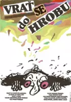plakat filmu Vrať se do hrobu!
