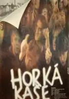 plakat filmu Horká kaše