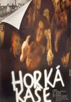 plakat filmu Horká kaše