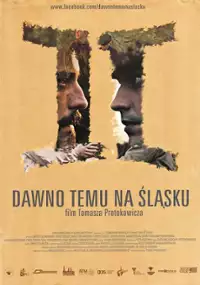 Plakat filmu Dawno temu na Śląsku