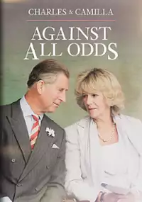 Plakat filmu Charles and Camilla: Against All Odds