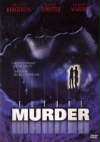 plakat filmu Future Murder