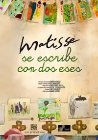 Plakat filmu Matisse se escribe con dos eses