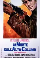 plakat filmu La Morte sull'alta collina