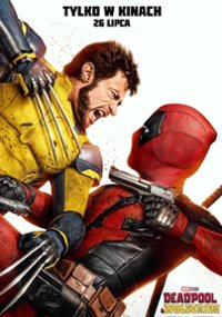 plakat filmu Deadpool & Wolverine