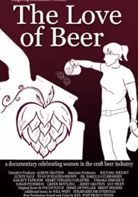 Plakat filmu The Love of Beer