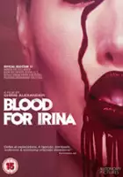 plakat filmu Blood for Irina