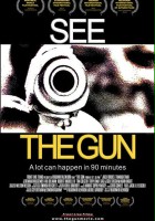 plakat filmu The Gun, from 6 to 7:30 p.m.