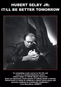 Plakat filmu Hubert Selby, Jr.: It'll Be Better Tomorrow