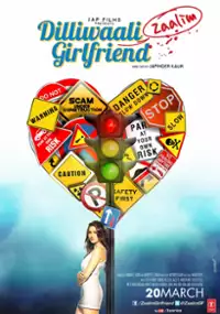 Plakat filmu Dilliwaali Zaalim Girlfriend