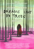 plakat filmu Dreams Live in Trees