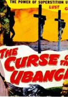 plakat filmu Curse of the Ubangi