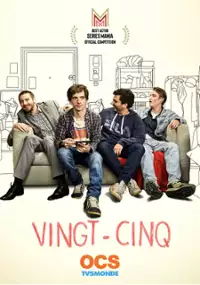 Plakat serialu Vingt-cinq