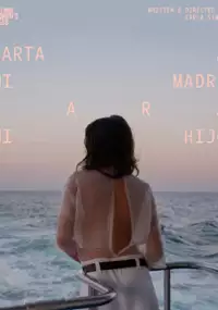 Plakat filmu Carta a mi madre para mi hijo