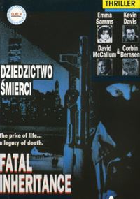 Plakat filmu Zgubne Dziedzictwo