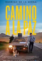 plakat filmu Camino a La Paz