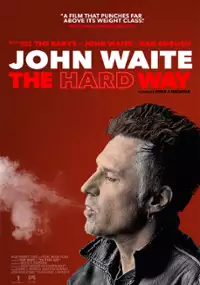 Plakat filmu John Waite - The Hard Way