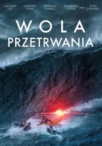 Plakat filmu Wola przetrwania