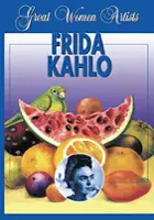plakat filmu Great Women Artists: Frida Kahlo