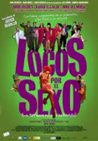 plakat filmu Locos por el sexo