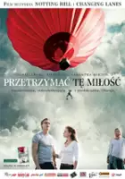 plakat filmu Przetrzymać tę miłość