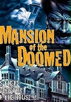 plakat filmu Mansion of the Doomed