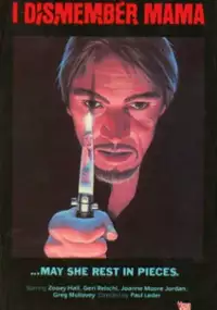 Plakat filmu Jak rozczłonkowałem mamę