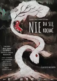 Plakat filmu Nie da się kochać