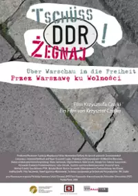 Plakat filmu Żegnaj DDR! Przez Warszawę ku wolności