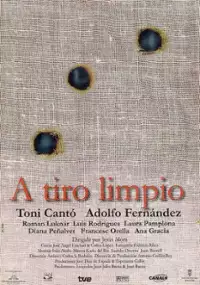 Plakat filmu A tiro limpio