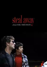 Plakat filmu Steal Away