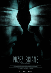 Plakat filmu Przez ścianę