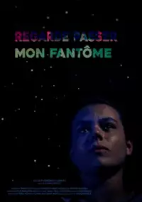 Plakat filmu Regarde passer mon fantôme