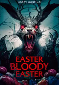 Plakat filmu Easter Bloody Easter