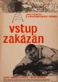 Plakat filmu Vstup zakázán