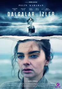 Plakat filmu Dalgalar ve İzler