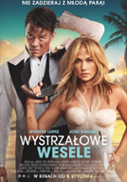 plakat filmu Wystrzałowe wesele