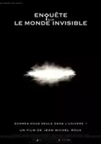 Plakat filmu Enquête sur le monde invisible