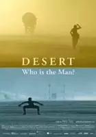 Pierre Reischer / Desert: Who Is the Man?