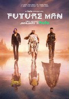 plakat - Future Man (2017)